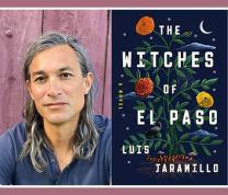 Literary Thursdays: Luis Jaramillo, Author of “The Witches of El Paso”