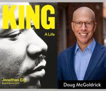 Literary Thursdays: Jonathan Eig, Author of “King: A Life”