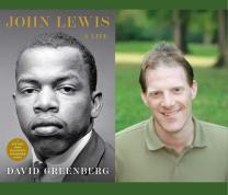 Literary Thursdays: David Greenberg, Author of “John Lewis: A Life”